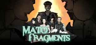 Mato Fragments