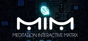 MiM: Meditation Interactive Matrix
