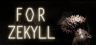 For Zekyll