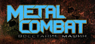 Игра Metal Combat: Восстание машин Metal Combat: Восстание машин