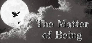 The Matter of Being