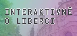 Interaktivně o Liberci