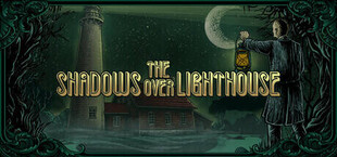 Игра The Shadows Over Lighthouse The Shadows Over Lighthouse