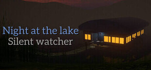 Игра Night at the lake: Silent Watcher Night at the lake: Silent Watcher