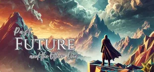 Игра Past, Future and the Other One Past, Future and the Other One