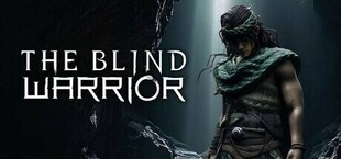 Игра The Blind Warrior The Blind Warrior