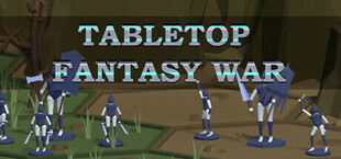 Игра Tabletop Fantasy War Tabletop Fantasy War