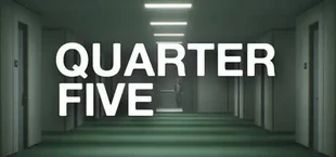 Quarter Five