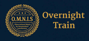 O.M.N.I.S.: Overnight Train