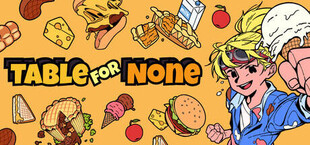 Игра Table for None Table for None