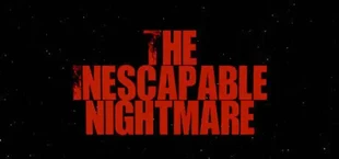 The Inescapable Nightmare