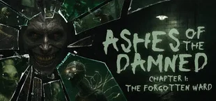 Ashes of the Damned: The Forgotten Ward
