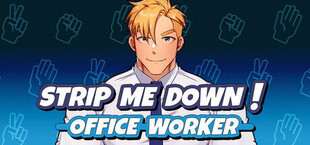 Игра Strip Me Down: Office Worker Strip Me Down: Office Worker