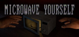 Microwave Yourself