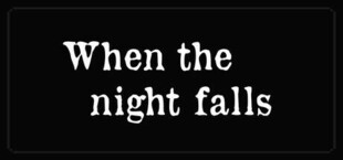 Игра When the night falls When the night falls