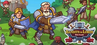 Bandits vs Lords: Epic Clash