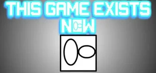 This Game Exists Now