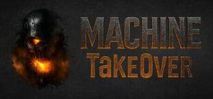 Machine TakeOver