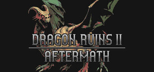 Игра Dragon Ruins II: Aftermath Dragon Ruins II: Aftermath