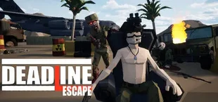Deadline Escape