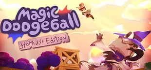 Magic Dodgeball: Homeless Edition