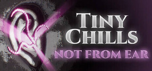 Игра Tiny Chills - Not From Ear Tiny Chills - Not From Ear