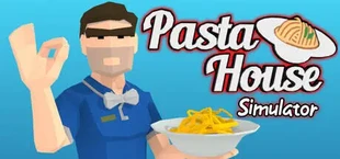 Pasta House Simulator