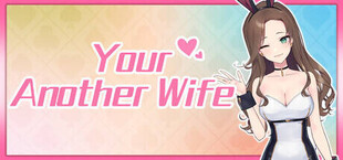 Your Another Wife