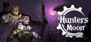 Игра Hunter's Moon: A Sovereign Syndicate Adventure Hunter's Moon: A Sovereign Syndicate Adventure