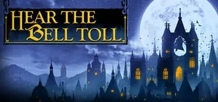 Hear The Bell Toll