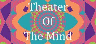 Игра Theater of the Mind Theater of the Mind
