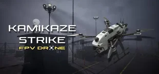 Kamikaze Strike: FPV Drone