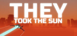 Игра They Took the Sun They Took the Sun