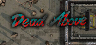 Игра Dead Above Dead Above