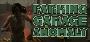 Игра Parking Garage Anomaly Parking Garage Anomaly
