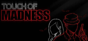 Touch of Madness