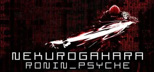 Nekurogahara: Ronin Psyche