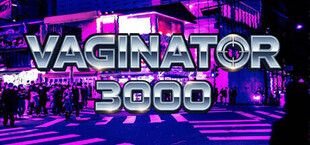 Игра Вагинатор 3000 Вагинатор 3000