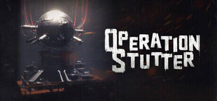 Operation Stutter