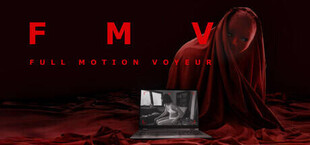 FMV - Full Motion Voyeur