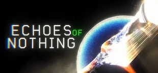 Echoes of Nothing
