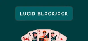 Lucid Blackjack