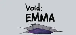 Void : EMMA | 空：艾玛