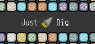 Just Dig