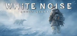 White Noise: Ghost Signal