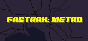 Fastrak : Metro