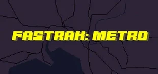 Fastrak : Metro