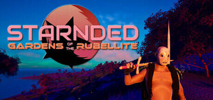 Игра Starnded: Gardens of the Rubellite Starnded: Gardens of the Rubellite