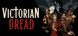 Victorian Dread