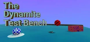 The Dynamite Test Bench
